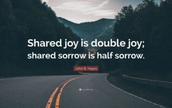 Why Shared joy is A double Joy; Shared Sorrow is Tymoff