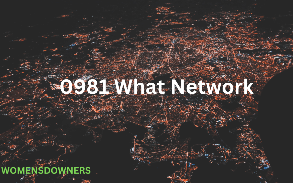 0981 what network
