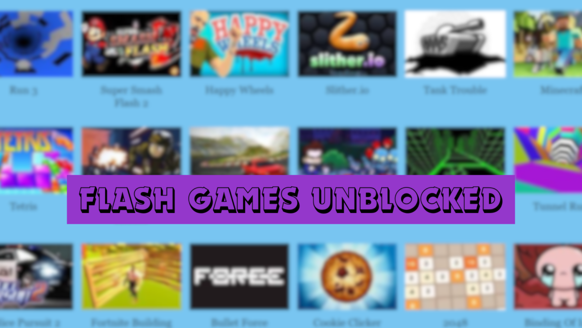 Flash Games Unblocked