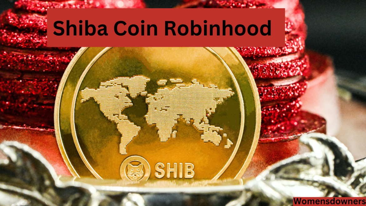 Shiba Coin Robinhood