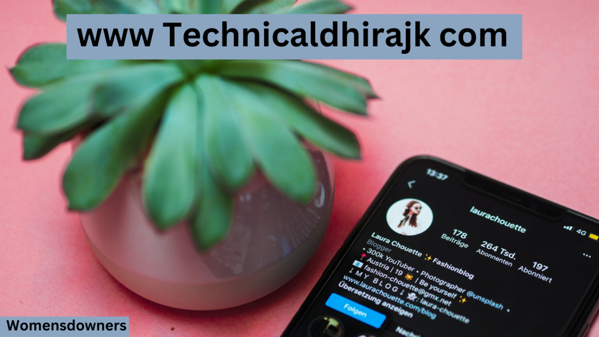 www Technicaldhirajk com